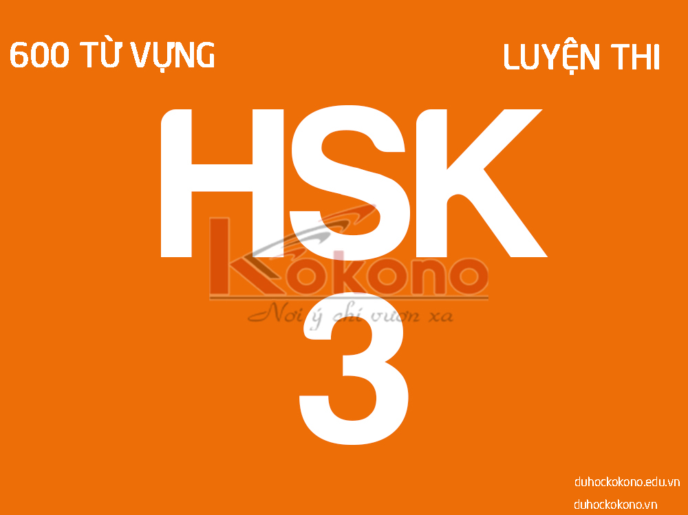 600 từ vựng HSK 3