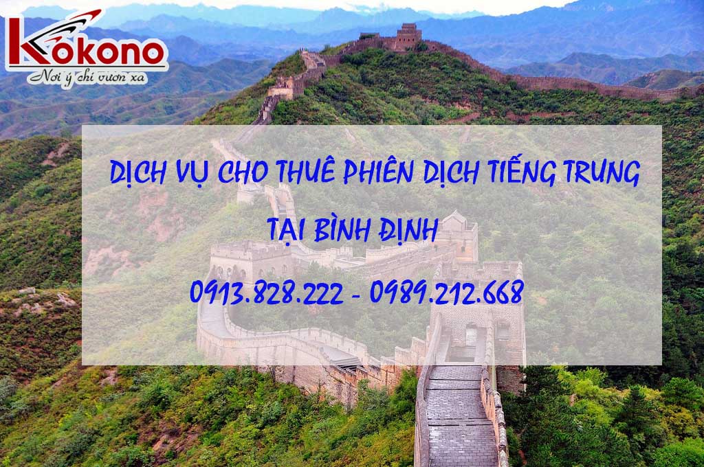 Dịch vụ cho thuê phiên dịch tiếng Trung ở Bình Định